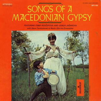 Esma Redzepova and Usnija Jasarova - Songs of the Macedonian Gypsy