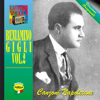 Beniamino Gigli - Canzoni Napoletane Vol.2