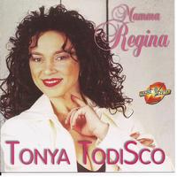 Tonya Todisco - Mamma Regina