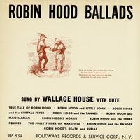 Wallace House - Robin Hood Ballads