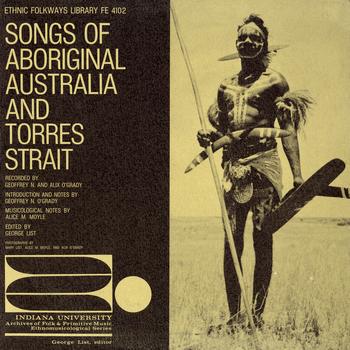 Various Artists - Songs of Aboriginal Australia and Torres Strait