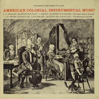 The New Music Quartet & The Moravian Quintet - American Colonial Instrumental Music