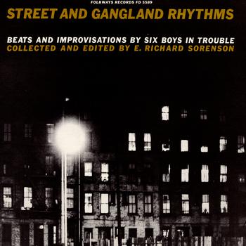 Various Artists - Street and Gangland Rhythms, Beats and Improvisations by Six Boys in Trouble
