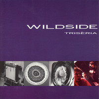 Wildside - Trisèria