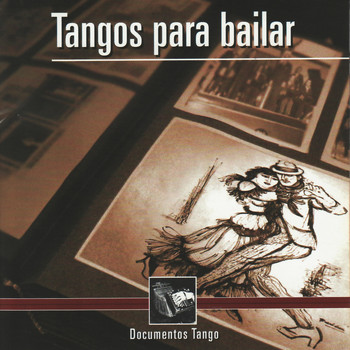 ANIBAL TROILO - Tangos Para Bailar - Documentos Tango