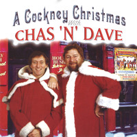 Chas & Dave - A Cockney Christmas with Chas 'n' Dave