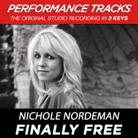 Nichole Nordeman - Finally Free (EP / Performance Tracks)
