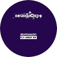 Beatfanatic - Fly Away EP