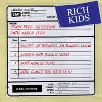 Rich Kids - John Peel Session [20 March 1978] (20 March 1978)