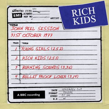 Rich Kids - John Peel Session [31 October 1977] (31 October 1977)