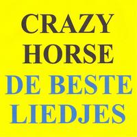 Crazy Horse - De beste liedjes