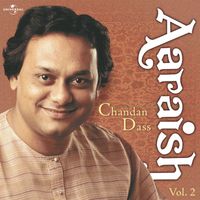 Chandan Dass - Aaraish  Vol.  2  (Live)