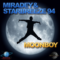 Miradey & Starbreeze 94 - Moonboy