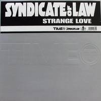 Syndicate Of L.A.W. - Strange Love