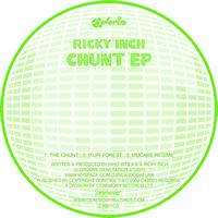 Ricky Inch - Chunt EP