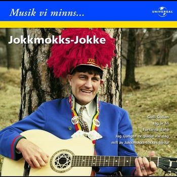 Jokkmokks Jokke - Musik vi minns - Jokkmokks-Jokke