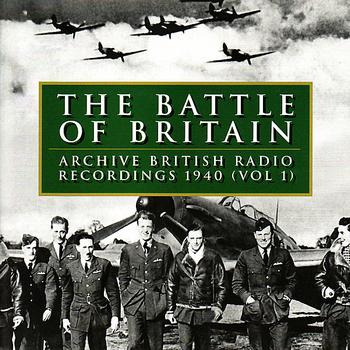 Various Artists - The Battle Of Britain 1940 (Vol. 1)
