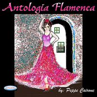 Peppe Cairone - Antologia flamenca