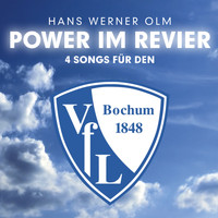 Hans Werner Olm - Power im Revier (Songs für den VFL Bochum)