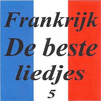 Various Artists - Frankrijk - de beste liedjes 5