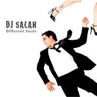 DJ Salah - Different Souls