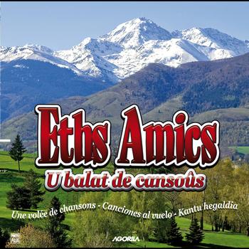 Eths Amics - U balat de cansoûs
