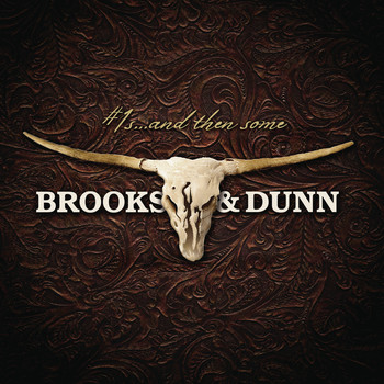 Brooks & Dunn - #1s ... and then some