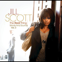 Jill Scott - The Real Thing - Words & Sounds, Vol. 3