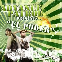 Advance Patrol - El Poder