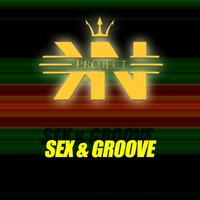 KN Project - Sex & Groove