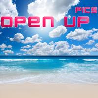 Pics - Open Up