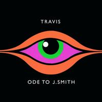 Travis - Ode To J. Smith