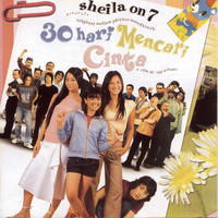 Sheila On 7 - OST. 30 Hari Mencari Cinta