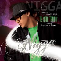 Nigga - Te Amo Tanto ( R&B )