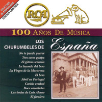 Los Churumbeles De España - RCA 100 Años de Música
