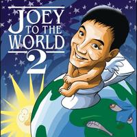 Joey De Leon - Joey To The World 2