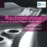 Jean-Philippe Collard - Rachmaninov: Rhapsody on a Theme of Paganini, Études-tableaux & Piano Sonata No. 2