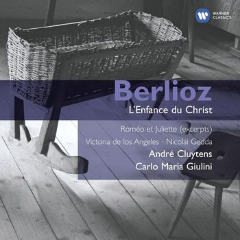 André Cluytens - Berlioz: L'Enfance du Christ