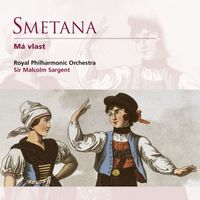 Sir Malcolm Sargent - Smetana: Má vlast