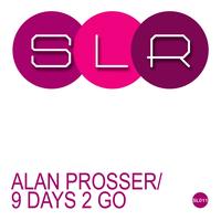 Alan Prosser - 9 Days 2 Go