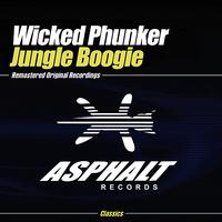 Wicked Phunker - Jungle Boogie 2
