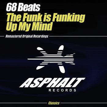 68 Beats - The Funk is Funking Up My Mind