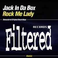 Jack In Da Box - Rock Me Lady