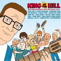Various Artists - King Of The Hill [Original Television Soundtrack]
