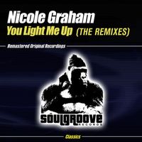 Nicole Graham - You Light Me Up (The Remixes)