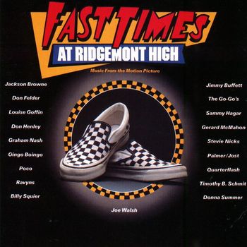 Various Artists - Fast Times At Ridgemont High [O.S.T.]