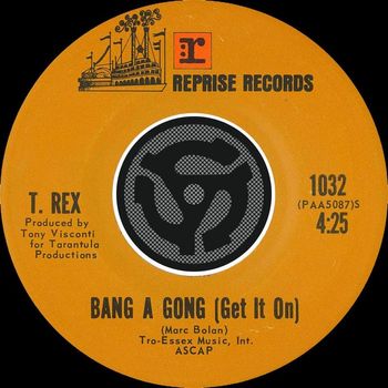 T. Rex - Bang a Gong (Get It On) / Raw Ramp [45 Version]