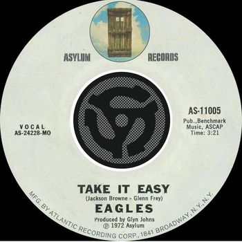 Eagles - Take It Easy / Get You in the Mood