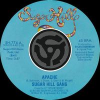 The Sugarhill Gang - Apache / Rapper's Delight [Digital 45]