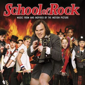 Various Artists - School Of Rock (Music From And Inspired By The Motion Picture)